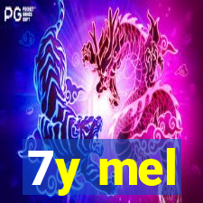 7y mel